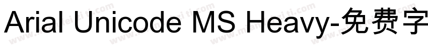 Arial Unicode MS Heavy字体转换